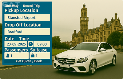 Book Airport Taxi - Private Car Stansted to Bradford