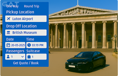 Book Airprt Taxi - Private car Luton to British Museum